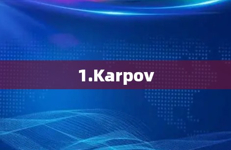 1.Karpov